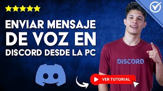 Cómo ENVIAR MENSAJES de VOZ en DISCORD Desde la PC  💻 Tutorial paso a paso 💻 [upl. by Elmira502]