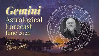 Gemini Horoscope – June 2024 [upl. by Ainocal]