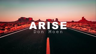 ARISE lyrics by Don Moen [upl. by Aneg]