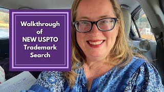 First Look NEW USPTO Trademark Search System  Walkthrough tutorial of how to trademark search [upl. by Holds]