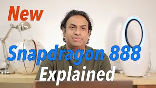 Snapdragon 888 Explained Chip for your 2021 Smartphones [upl. by Akirre]