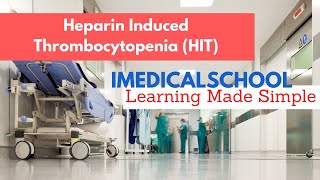 Heparin Induced Thrombocytopenia Made Simple [upl. by Lasonde]