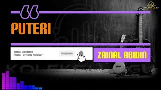 Zainal Abidin  Puteri [upl. by Jarrad]