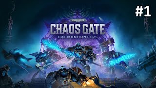 Wh40k Chaos Gate 1 Giới thiệu sơ lược về game [upl. by Eynaffit687]