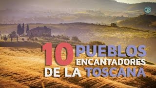 10 Pueblos encantadores de la Toscana [upl. by Narbig726]