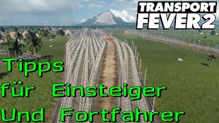 Vorfeld und Gleise  Transport Fever 2 Tipps für Einsteiger und Fortfahrer Gameplay German Deutsch [upl. by Retluoc]