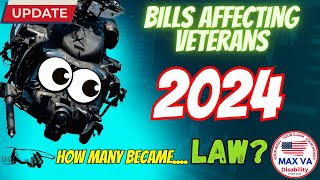 How Many Bills Affecting Veterans Became LAW in 2023  2024 veteranbenefits [upl. by Einial713]