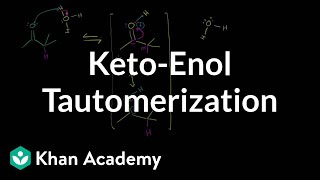 Ketoenol tautomerization by Sal  Alpha Carbon Chemistry  Organic chemistry  Khan Academy [upl. by Yemrots907]