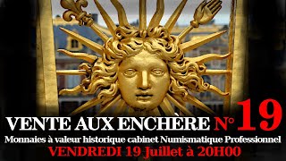 N°19 VENTE AUX ENCHÈRES NUMISMATIQUE PROFESSIONNELLE Live commissaire priseur bon plan achat [upl. by Derdlim436]