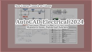 AutoCAD Electrical 2024 Course Trailer by CADCIM Technologies [upl. by Wj]