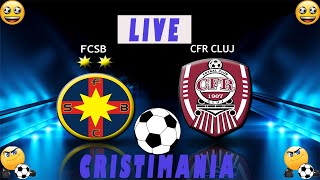 LIVE FCSB  STEAUA BUCURESTI   CFR CLUJ  LIVE STREAM SUPERLIGA ROMANIEI  LIVE CFR CLUJ [upl. by Analra]