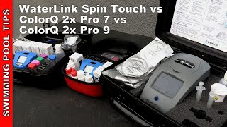 WaterLink Spin Touch vs ColorQ 2x Pro 7 vs ColorQ 2x Pro 9  Which is Best for Your Pool Service [upl. by Mikael]