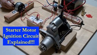 Starter Motor and Ignition Circuit Thoroughly Explained [upl. by Peedus]