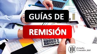 GUÍA DE REMISIÓN  TODO LO QUE DEBES SABER SOBRE ESTE DOCUMENTO [upl. by Anatnas140]