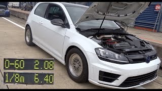 740bhp 5cyl 25l Mk7 Golf R 060mph 208 Seconds [upl. by Adai695]