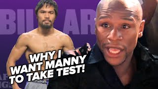 Floyd Mayweather quotShane Mosley told me I should have Manny Pacquiao take the drug testquot [upl. by Rosmunda]