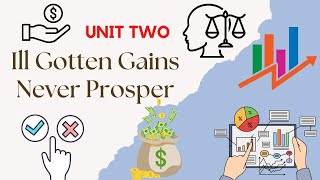 Ill Gotten Gains Never Prosper Ethics in business مراجعة للوحدة الثانية لغة إنجليزية سنة ثالثة ثانوي [upl. by Nahgen]