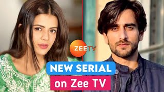 Jigyasa Singh New Serial  Zee TV Upcoming Serial Update  Zayn Ibad Khan New Serial Update [upl. by Latt]