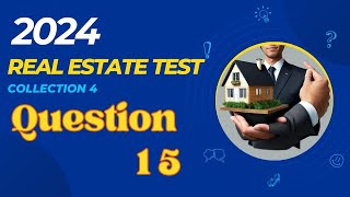 Việt  California Real Estate Exam 2024  Collection 4  Question 15 [upl. by Engeddi359]