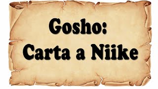 Gosho Carta à Niike  Budismo Nitiren Daishonin [upl. by Nappie]