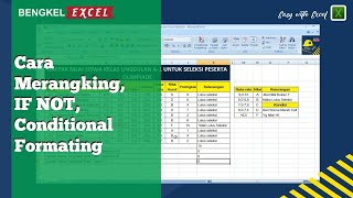 Kupas Tuntas Conditional Formatting  Tutorial Excel Pemula  Bengkel Excel [upl. by Nillad]