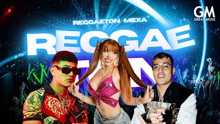 MIX REGGAETON MEXA 2🔥🇲🇽 Yeri Mua La Bellakath El MalillaDani Flow El Bogueto Alnz G [upl. by Williamson693]