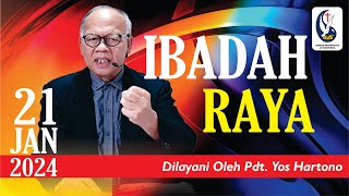 IBADAH RAYA GPdI EFRATA  Pdt Yos Hartono  Minggu 21 Januari 2024 [upl. by Redmond764]