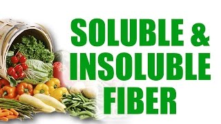 What is Soluble amp insoluble Fiber  reduceweightin [upl. by Dnyletak]