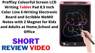 Proffisy Colourful Screen LCD Writing Tablet Pad 85 Inch Review  TECH  Gadgets  shorts [upl. by Stent338]