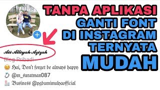 CARA MUDAH GANTI FONT INSTAGRAM TANPA APLIKASI [upl. by Matusow]