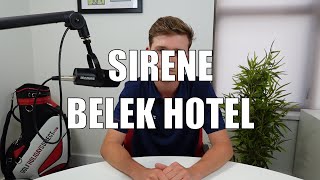 Sirene Belek Hotel  Golf Holidays Direct [upl. by Nyllek]