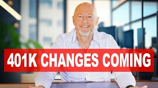 5 BIG 401k Changes Coming in 2024 you will like them [upl. by Brag]