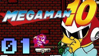 Lets Play Mega Man 10 ProtoManRun 1  chuckles IM IN DANGER [upl. by Briano]