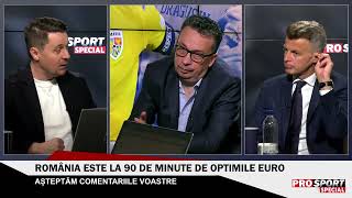 ProSport SPECIAL 🔴 cu Ovidiu Burcă și Marius Mitran înainte de România – Slovacia de la EURO 2024 [upl. by Wallraff263]