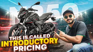 Pulsar N250 Price বাড়বে নাকি আরও কমবে [upl. by Tada]