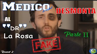 Médico desmontando al Dr La Rosa  quotComo Eliminar Toxinasquot Pt II [upl. by Araek]