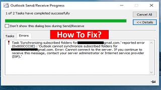 Fix Error 0x800CCC0E Outlook Cannot Synchronize Subscribed Folders [upl. by Ahsinev]