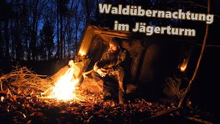 Waldübernachtung im Jägerturm Trassem TourNaturBurschCraft [upl. by Tristis355]