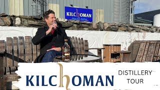 Whisky Tour Kilchoman Distillery [upl. by Avaria]