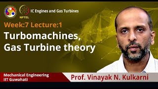 Lec 27 Turbomachines Gas Turbine theory [upl. by Skipper567]