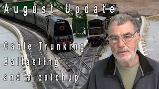 August Update  Cable Trunking  Ballasting and a catchup [upl. by Arrio511]