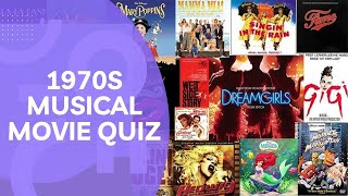 1970s Musical Movies Quiz [upl. by Tarsuss]