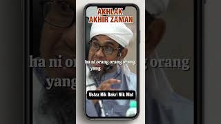 Akhlak Di Akhir Zaman [upl. by Worl]