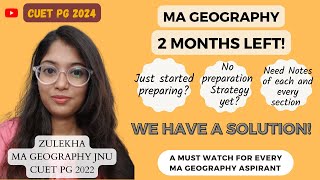 Big solution  Preparation strategy for MA geography aspirants  CUET PG 2024  JNU DU JMI BHU [upl. by Yesiad487]