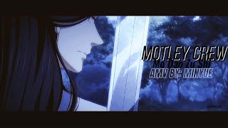 Flash WarningMo Dao Zu Shi AMV Motley crew [upl. by Muir]