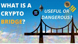 Crypto Bridge Explained with Examples  How Do They Work amp What is Their Purpose [upl. by Amliw]