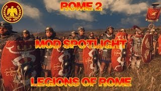 Surreal Spotlight Legions of Rome  Rome 2 Mod  SurrealBeliefs [upl. by Scherman]