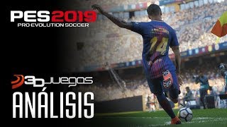 Análisis de PES 2019 ¿El nuevo DREAM TEAM del fútbol [upl. by Schoenburg501]