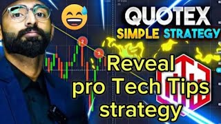 Reveal protechtip strategy in quotex 🤣🤣 End tak vido watch part 1 [upl. by Anaillil]