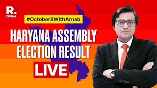 Haryana Assembly Election Results LIVE Constituencywise Updates And Fastest Trends With Arnab [upl. by Slaohcin]